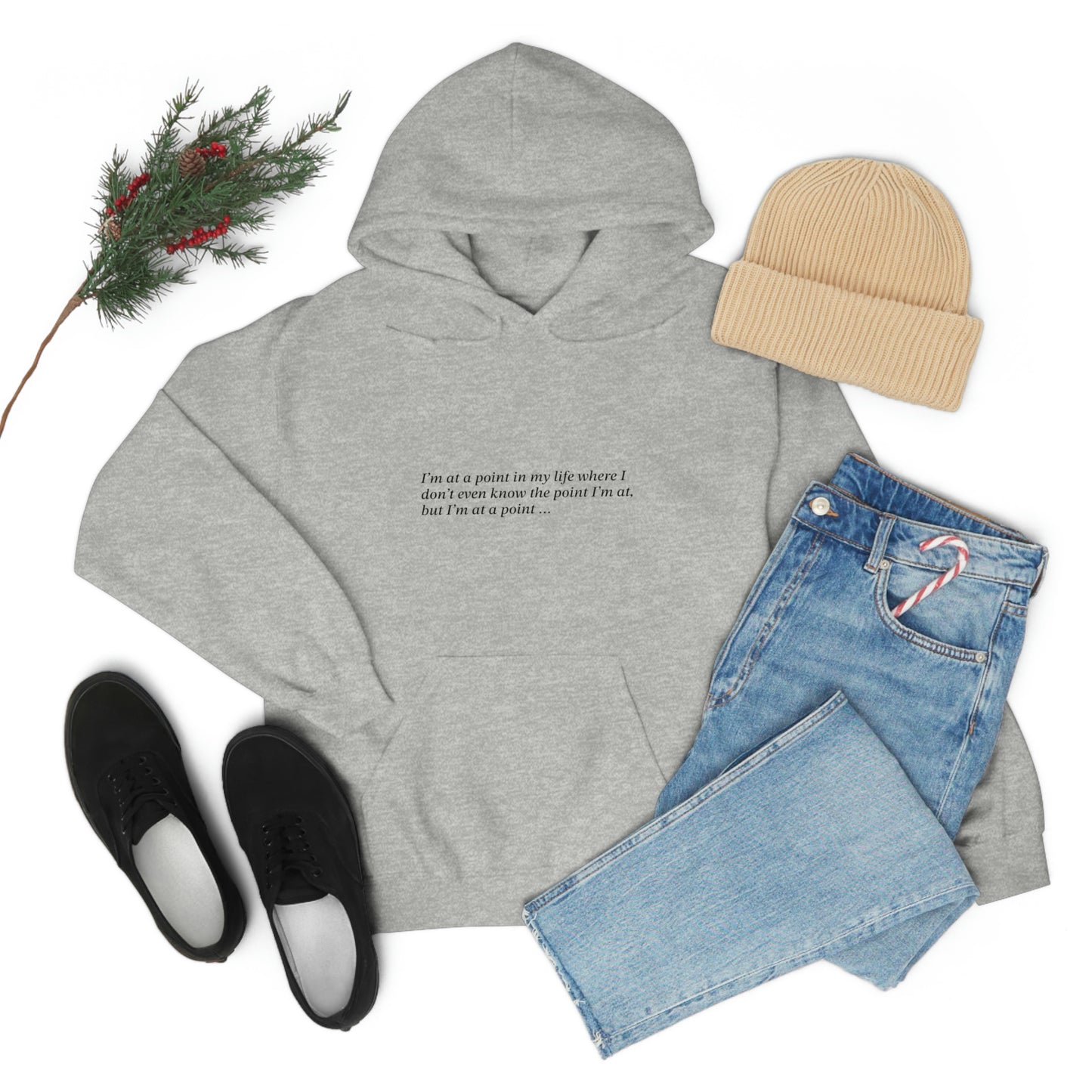 I'm at a point ... Unisex Heavy Blend™ Hooded Sweatshirt