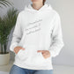 ... if I wanted to hear from Hooded Sweatshirt